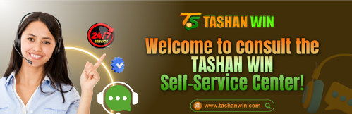 Welcome to Tashan Win Self-Service Center!